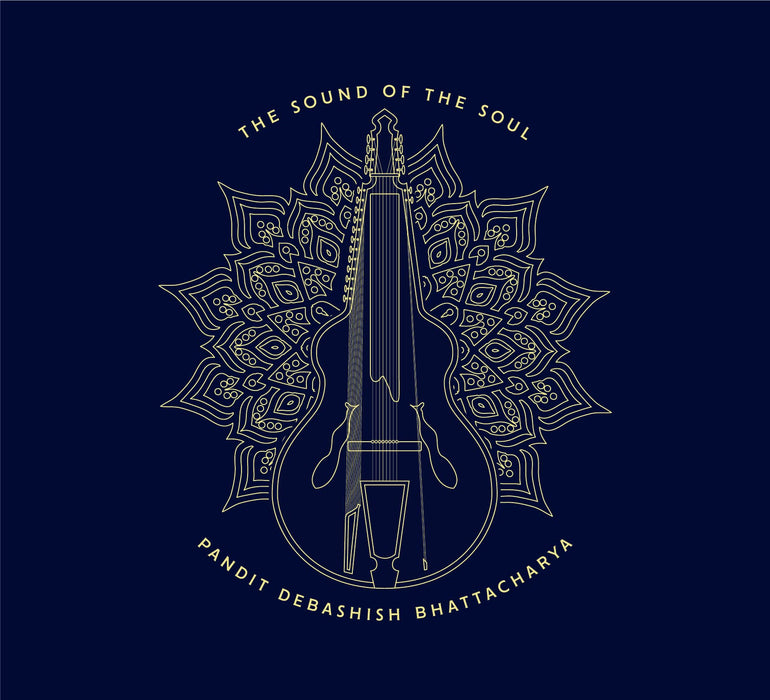 Debashish Bhattacharya - Sound Of The Soul;