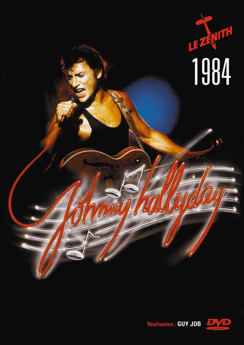 Johnny Hallyday - Le Zenith 1984;