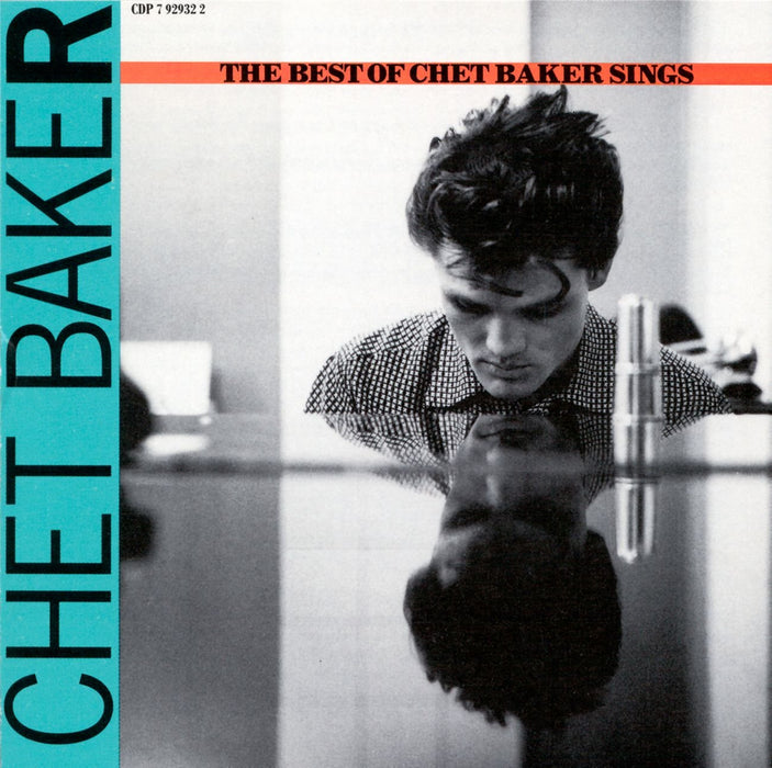 Chet Baker - The Best Of Chet Baker Sings;