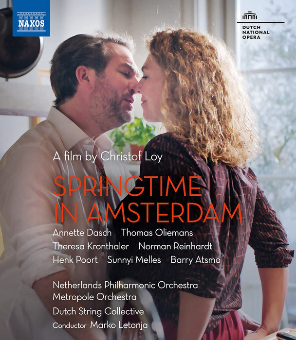 Springtime in Amsterdam (A Film By Christof Loy);