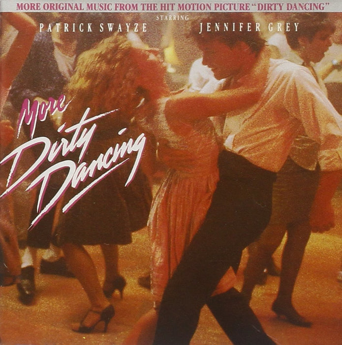 More Dirty Dancing / O.S.T.;