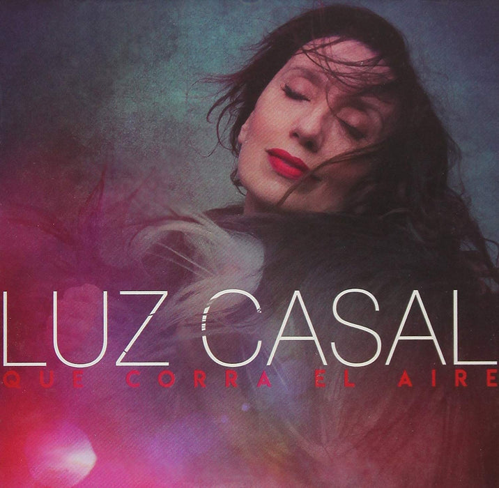 Luz Casal - Que Corra El Aire;
