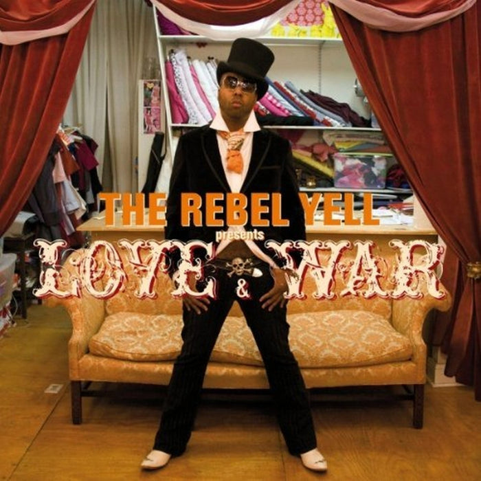 Rebel Yell (The) - Love & War;