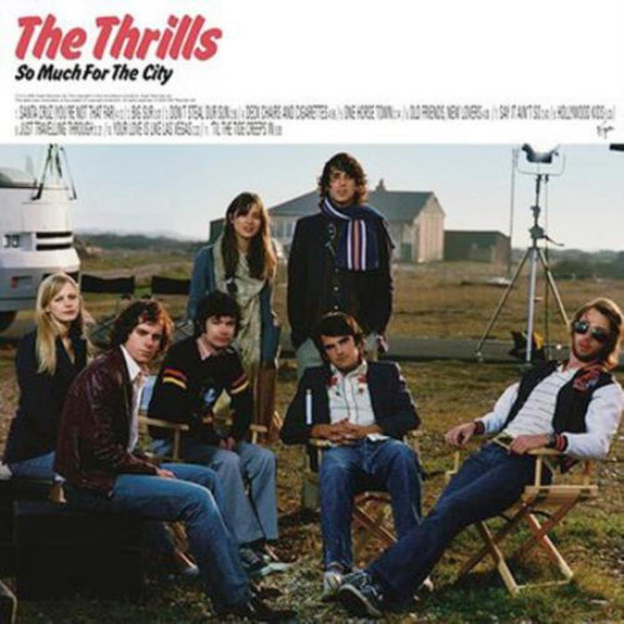 Thrills (The) - So Much For The City;