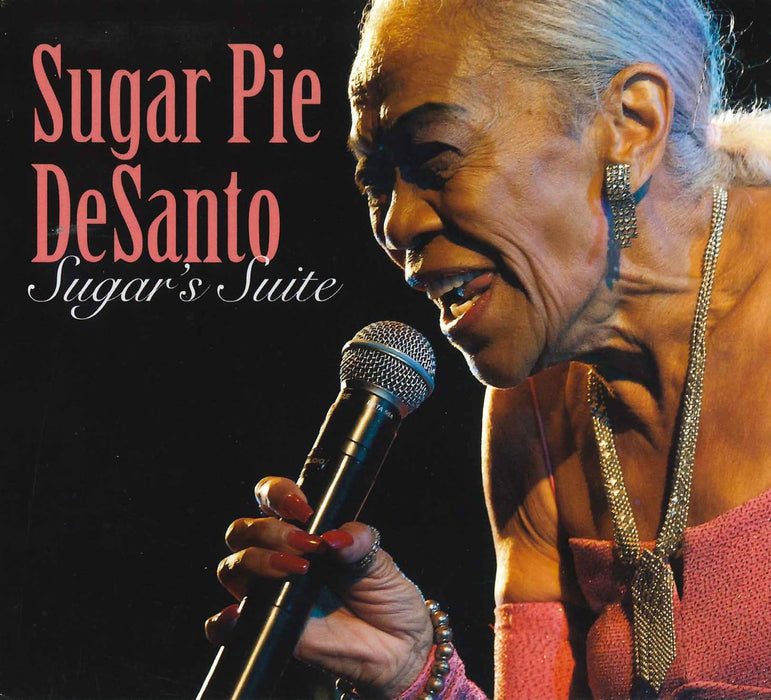 Sugar Pie Desanto - Sugar'S Suite;