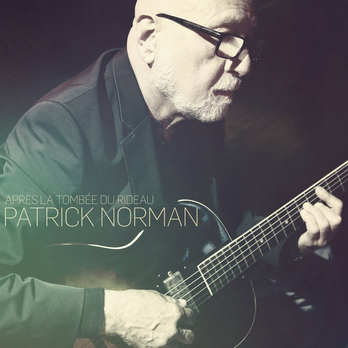 Patrick Norman - Apres La Tombee Du Rideau;