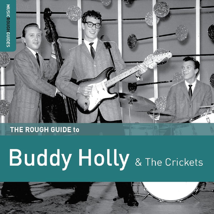 Buddy Holly & The Crickets - The Rough Guide To;
