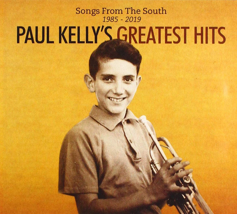 Paul Kelly - Songs From The South: Greatest Hits 1985-2019 (2 Cd);
