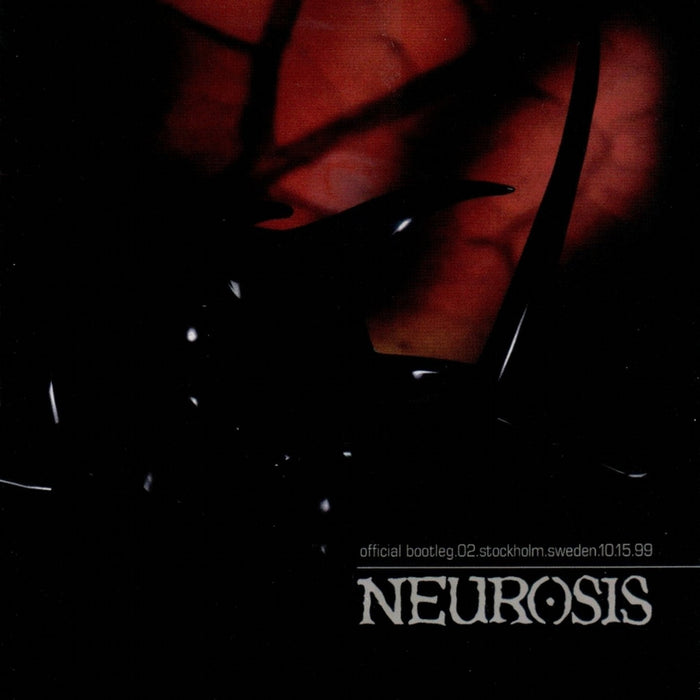 Neurosis - Official Bootleg 02 - Stockholm;