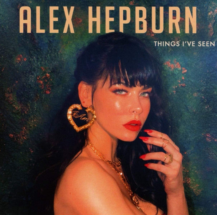 Alex Hepburn - Things I've Seen;