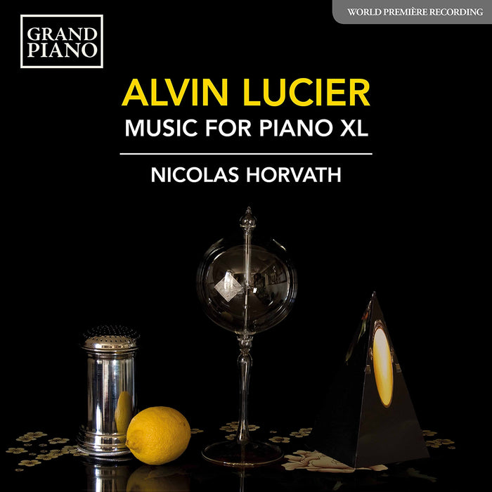 Alvin Lucier - Music For Piano XL;