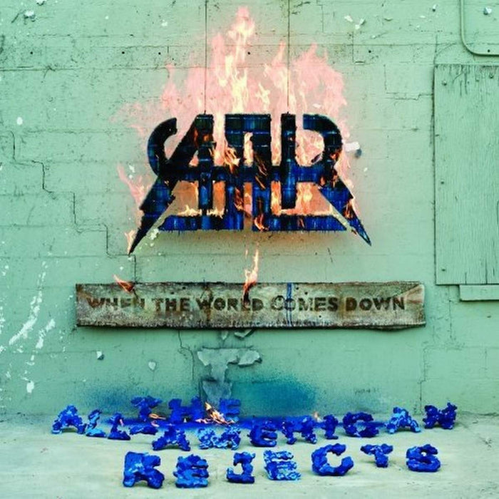 All American Rejects - When The World Comes Down;
