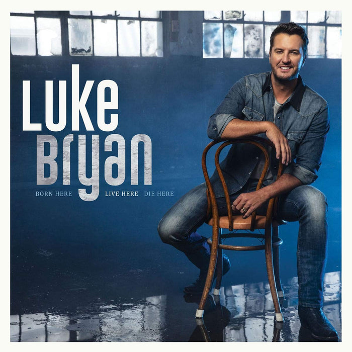 Luke Bryan - Born Here Live Here Die He;