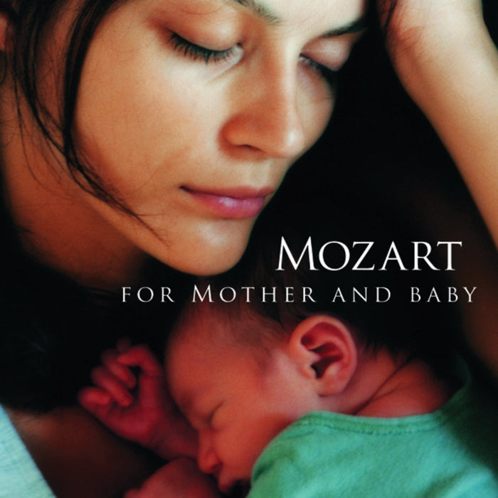 Mozart For Mother & Baby;