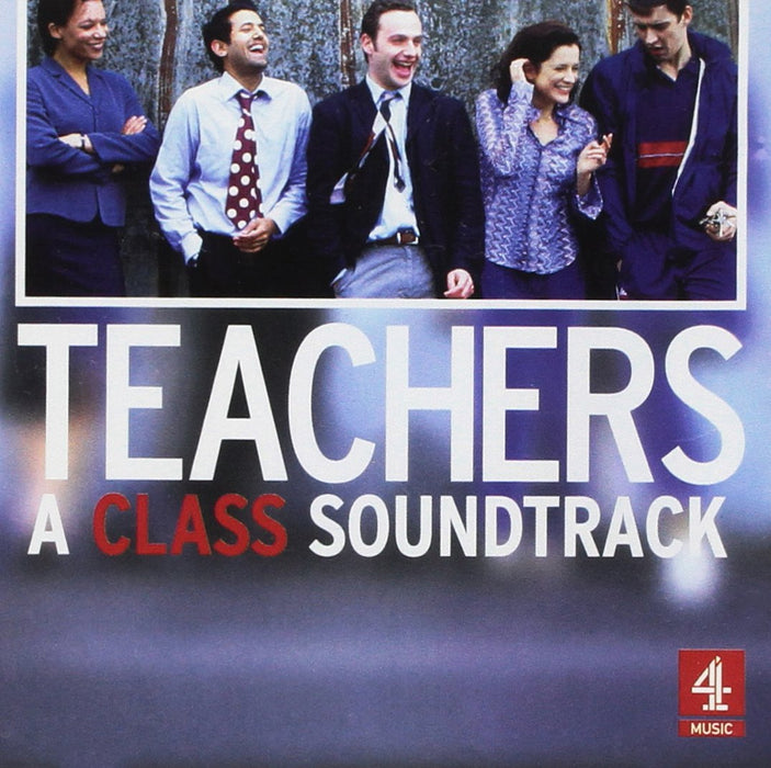 Teachers: A Class Soundtrack / O.S.T;