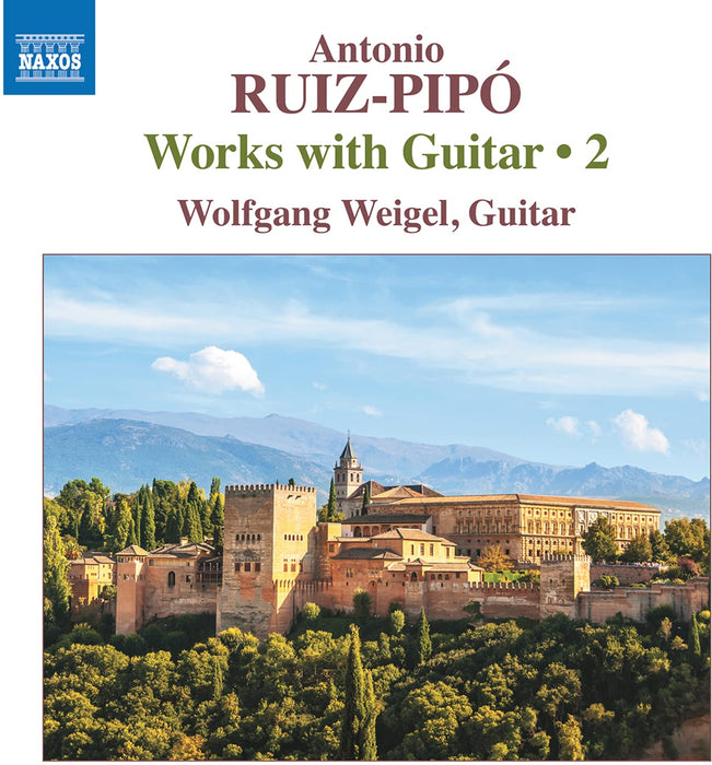 Antonio Ruiz-Pipo' - Works With Guitar, Vol. 2;