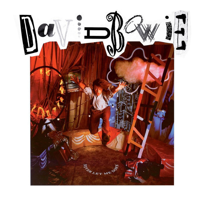 David Bowie - Never Let Me Down;