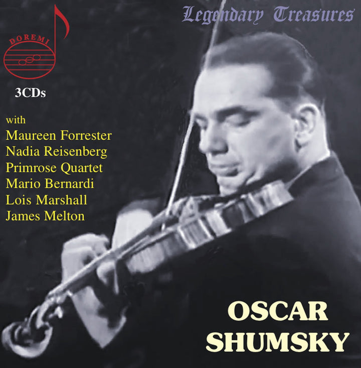 Oscar Shumsky: Legendary Treasures (3 CDs);