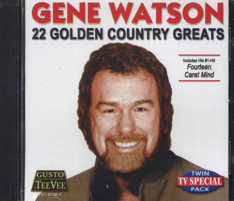 Gene Watson - 22 Golden Country Greats;