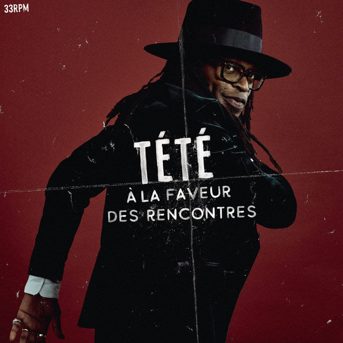 Tete - A La Faveur Des Rencontres;