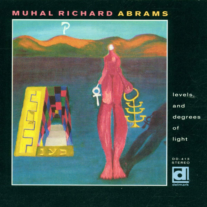 Muhal Richard Abrams - Levels And Degrees Of Light;