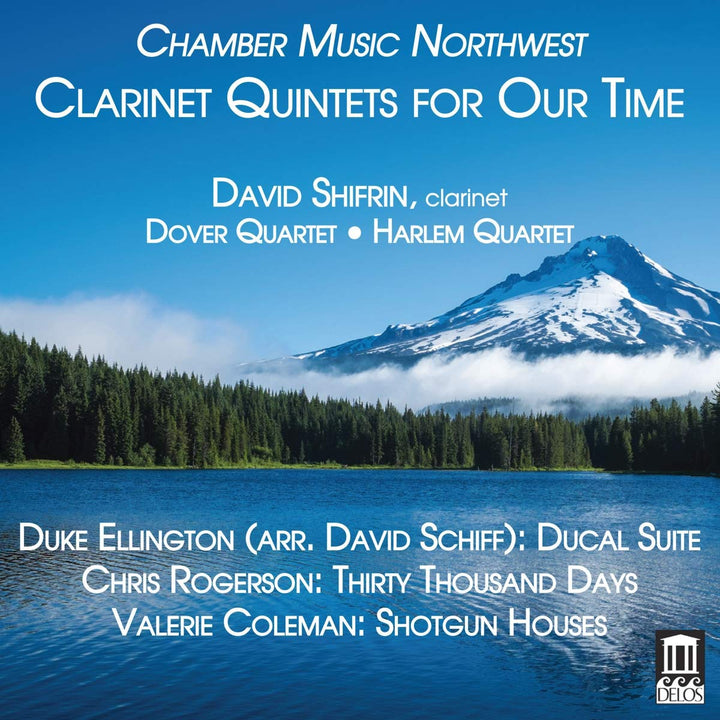 Clarinet Quintets For Our Time: Duke Ellington, Chris Rogerson, Valerie Coleman;