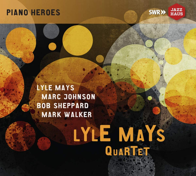 Lyle Mays Quartet - The Ludwigsburg Concert (2 Cd);
