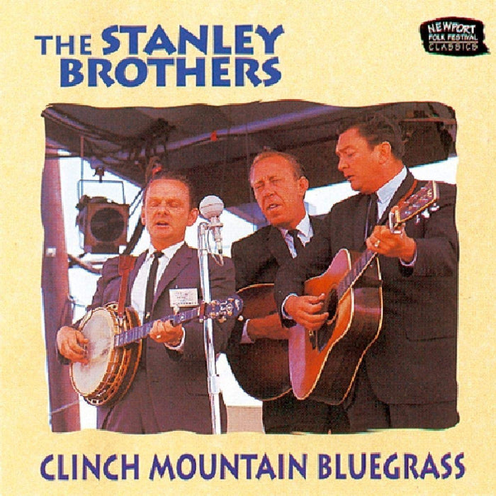 Stanley Brothers (The) - Clinch Mountain Bluegrass;