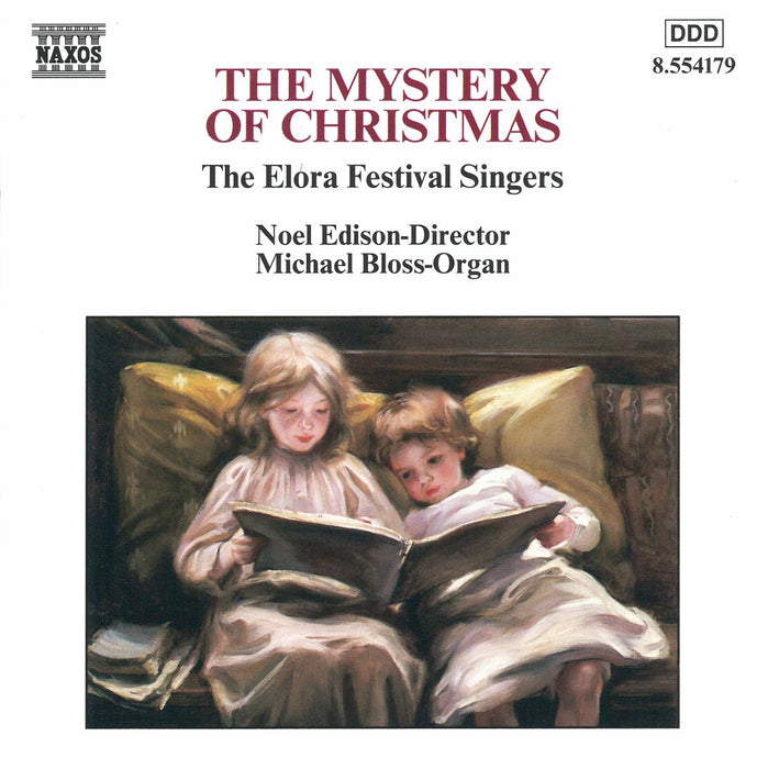 Elora Fetival Singers / Noel Edison - Mistery Of Christmas (The);