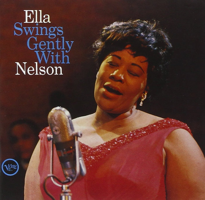 Ella Fitzgerald / Nelson Riddle - Ella Swings Gently With Nelson;