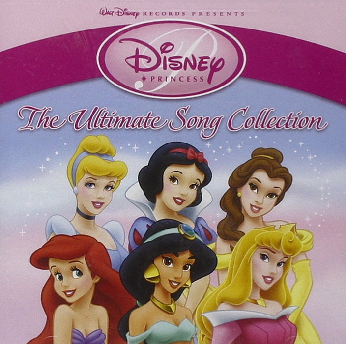 Disney Princess: The Ultimate Song Collection / Various;