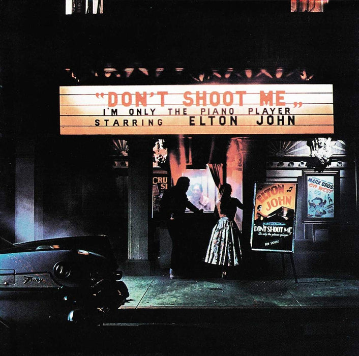 Elton John - Don't Shoot Me I'm Only The Piano Player;