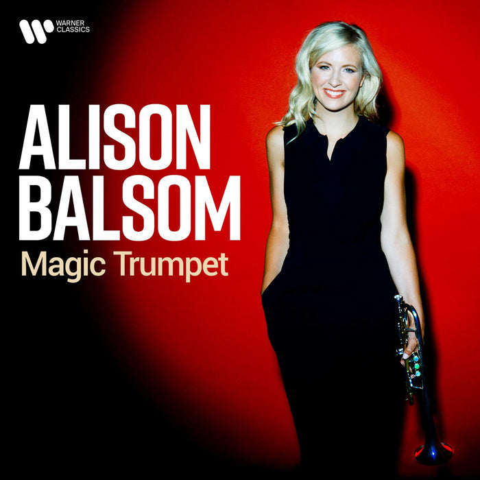 Alison Balsom - Magic Trumpet;