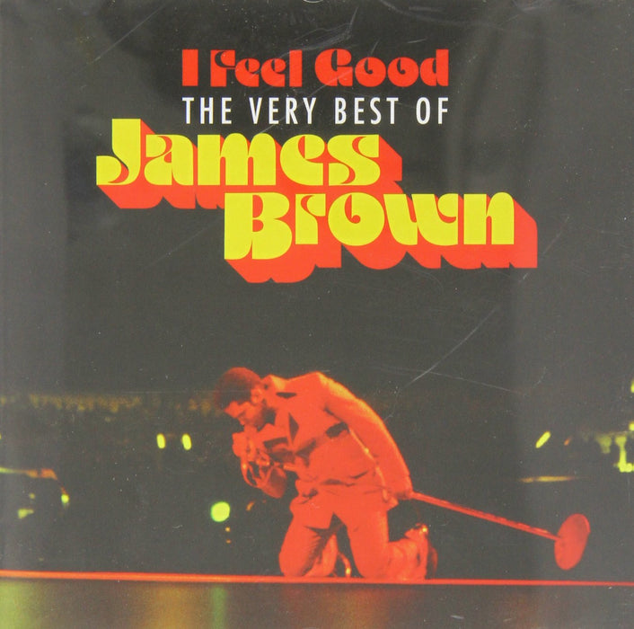 James Brown - I Feel Good The Very Best Of;
