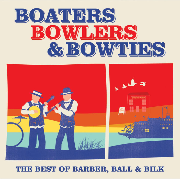 Kenny Ball / Chris Barber / Acker Bilk - Boaters, Bowlers And Bowties;