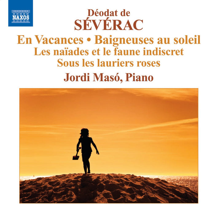Deodat De Severac - Musica Per Pianoforte, Vol. 2;