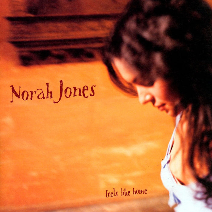 Norah Jones - Feels Like Home;