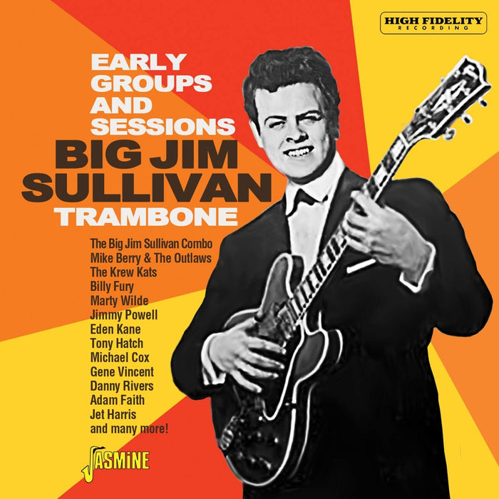 Big Jim Sullivan - Trambone: The Early Groups &amp; Sessions;
