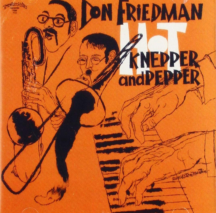 Don Friedman - Hot Knepper And Pepper;