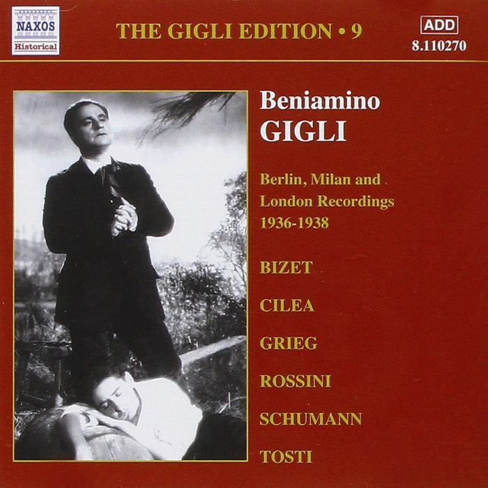 Beniamino Gigli - Gigli Edition Vol.9: Berlin, Milan and London (1936-1938);