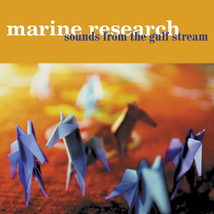 Marine Research - Sounds From The Gulf Stream;