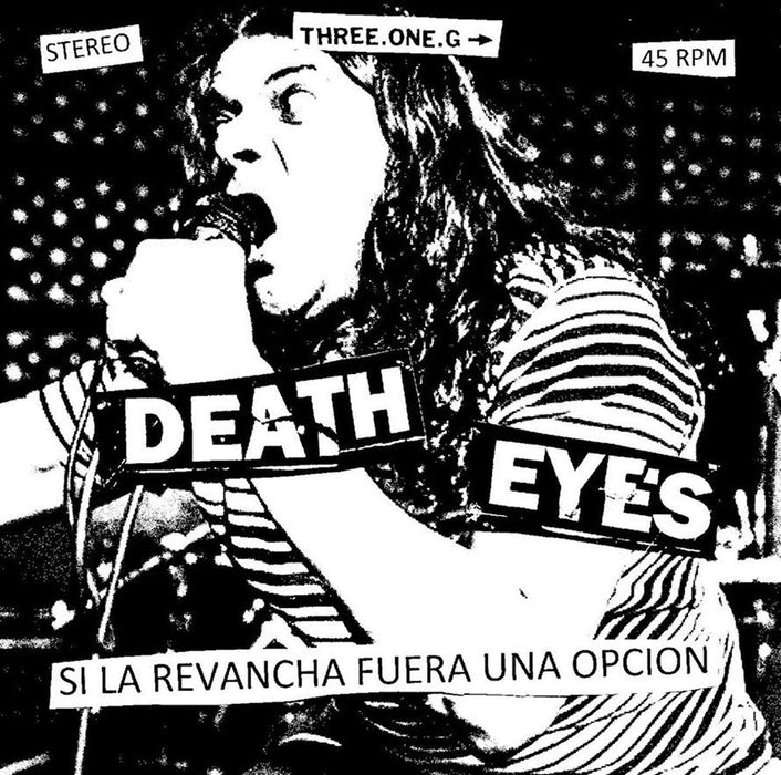 Death Eyes - Si La Revancha Fuera Una Opcion (7");