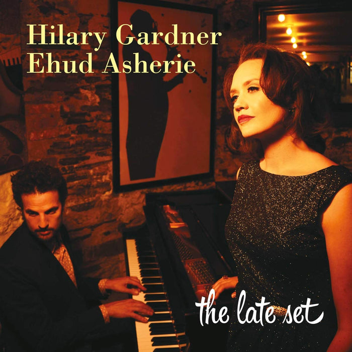 Hilary Gardner - Late Set;
