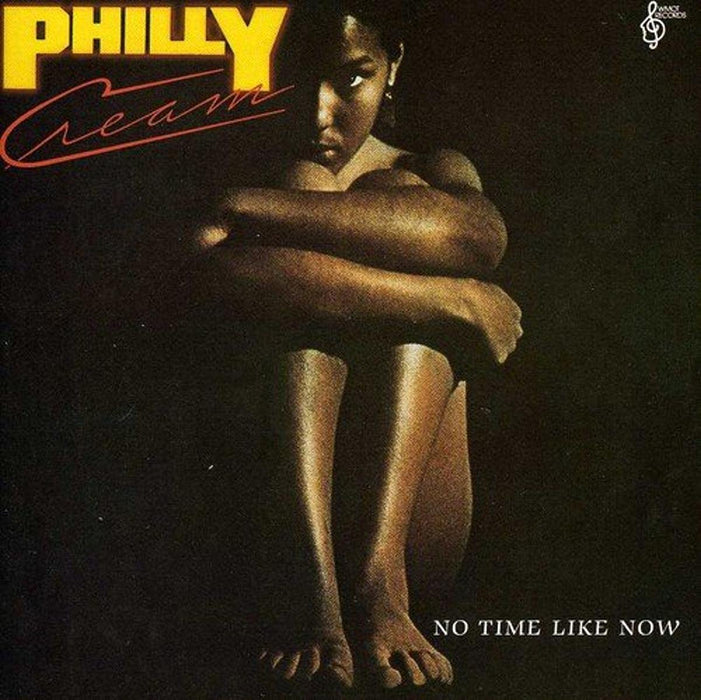 Philly Cream - No Time Like Now;