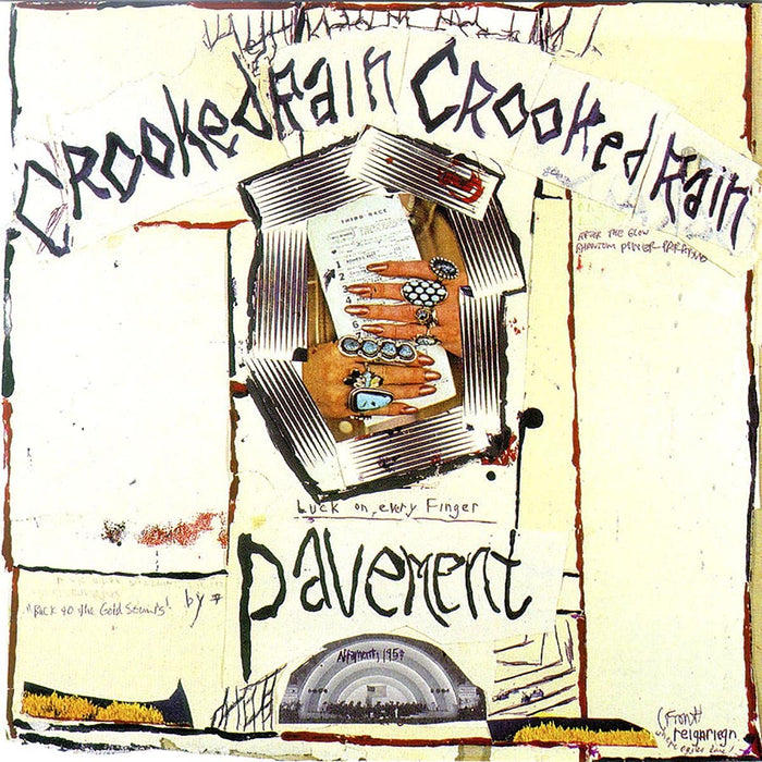 Pavement - Crooked Rain Crooked Rain;