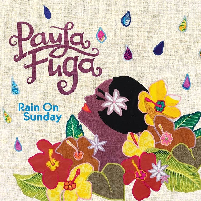 Paula Fuga - Rain On Sunday;
