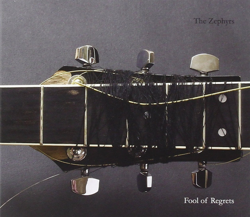 Zephyrs (The) - Fool Of Regrets;