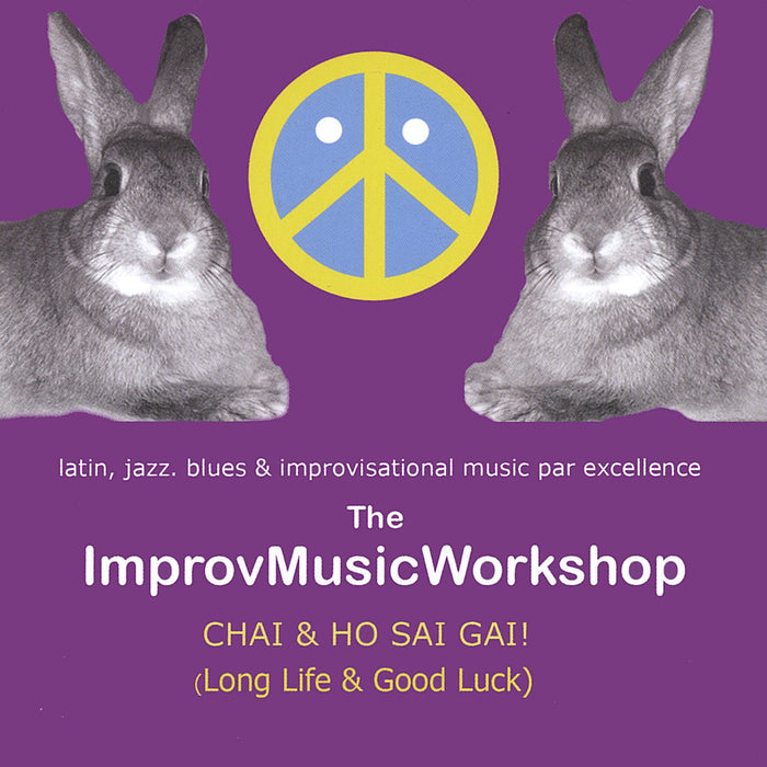 Improvmusicworkshop - Chai & Ho Sai Gai;