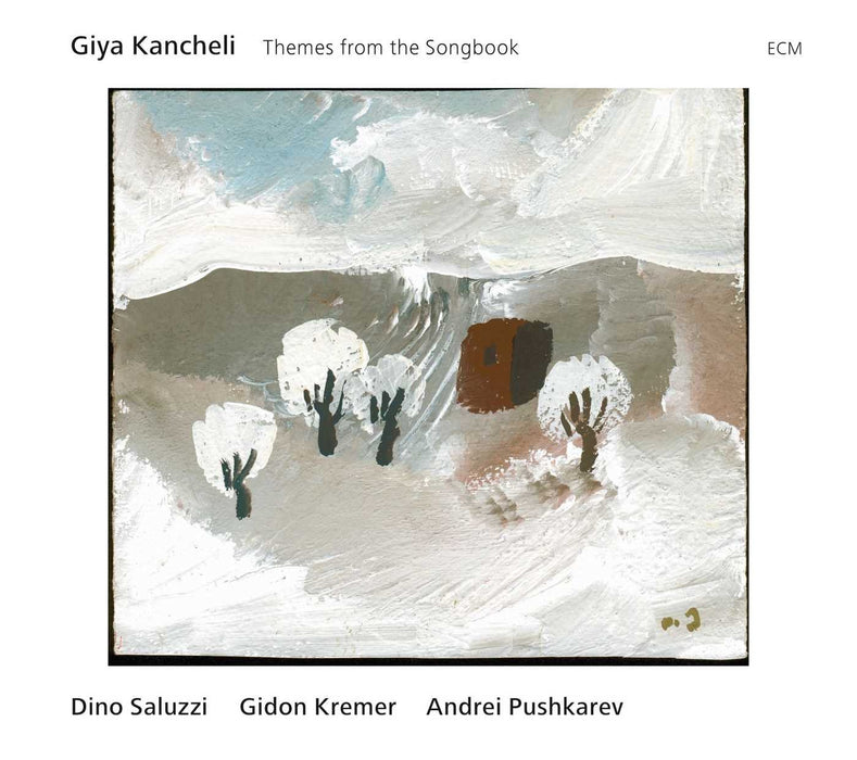 Kancheli Giya - Themes From The Songbook;