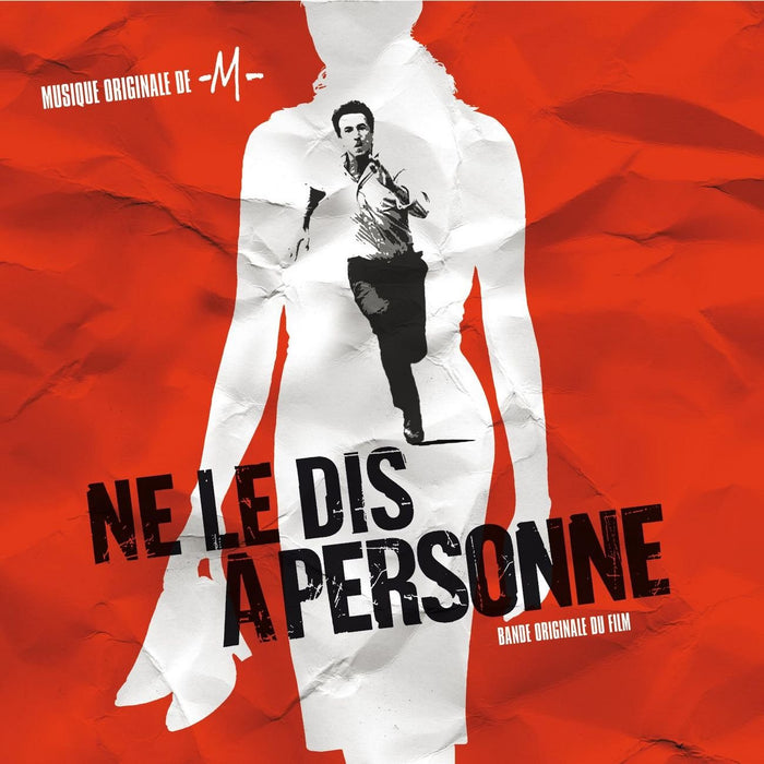 Mathieu Chedid - Ne Le Dis A Personne (Bande Original Du Fim);